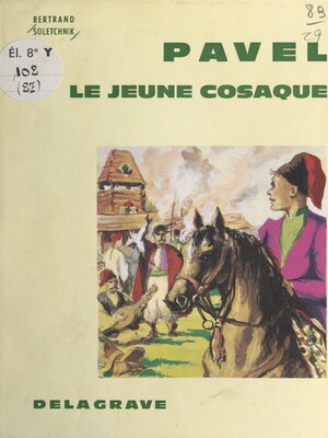 cover image of Pavel, le jeune Cosaque